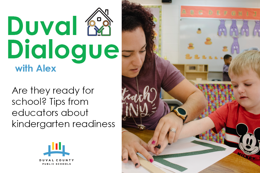 Duval Dialogue Are they ready for school? Tips from educators about