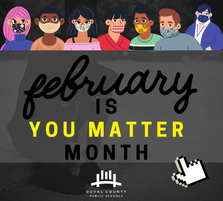 February is You Matter Month