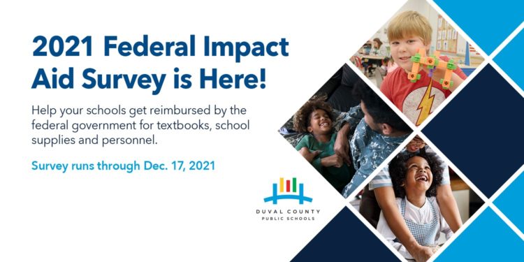 2021 Federal Impact Aid Survey is Here! Help your schools get reimbursed by the federal government for textbooks, school supplies and personnel. Survey runs through Dec. 17, 2021